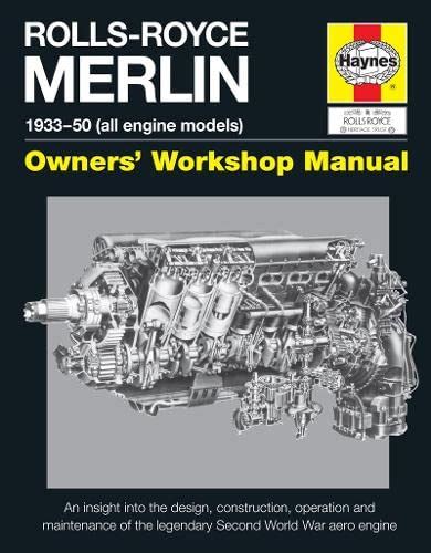 Rolls Royce Merlin Manual 1933 50